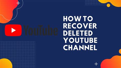 restore permanently deleted youtube channel